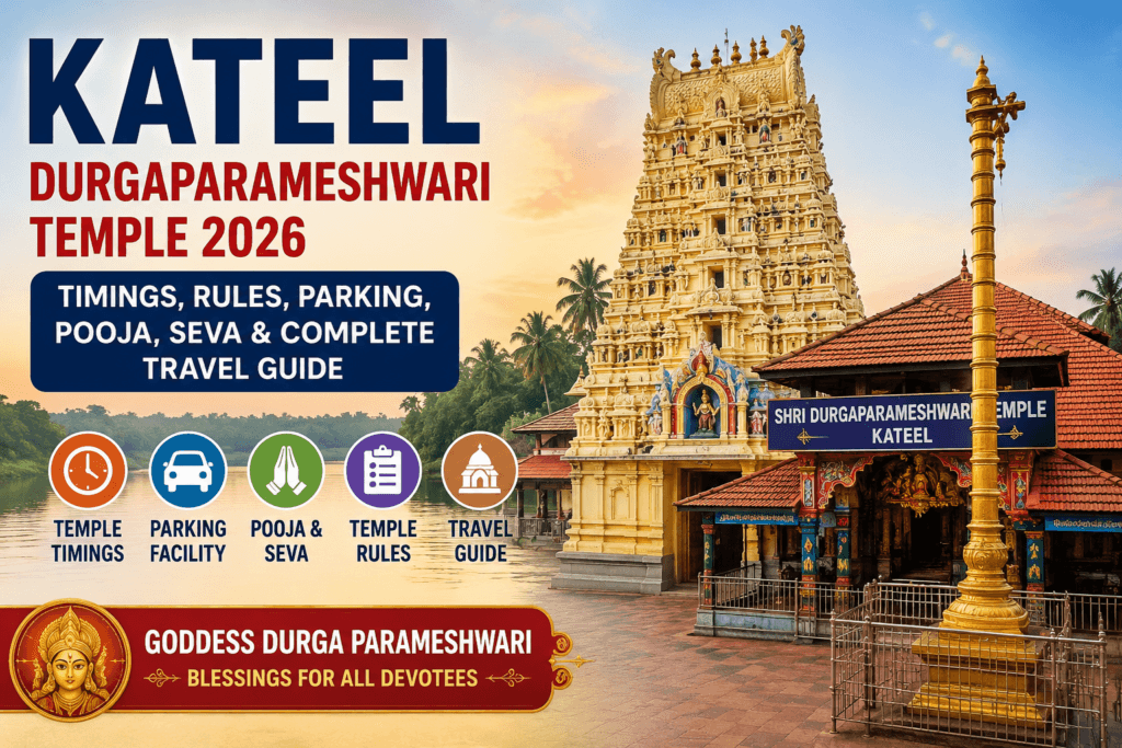 Kateel Durgaparameshwari Temple 2026